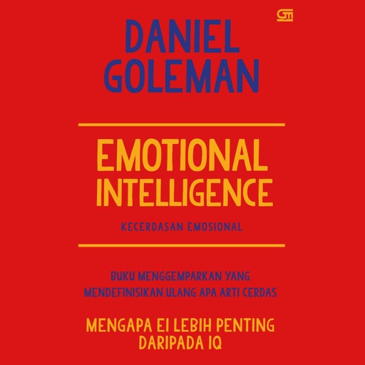 Emotional Intelligence, Daniel Goleman