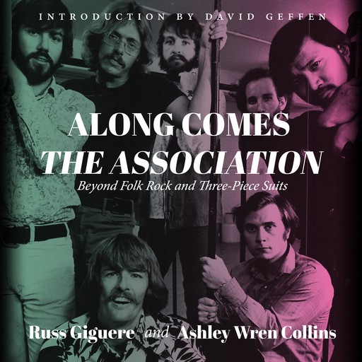 Along Comes the Association, Russ Giguere, Ashley Wren