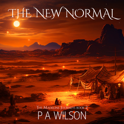 The New Normal, P.A. Wilson