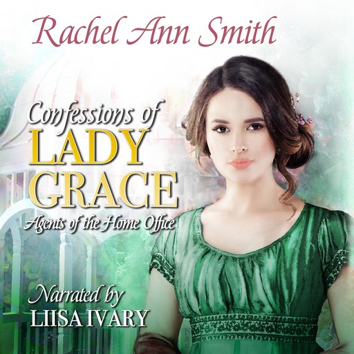 Confessions of Lady Grace, Rachel Smith