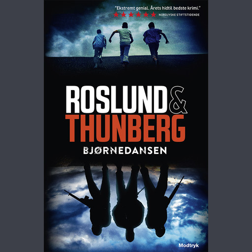 Bjørnedansen, Anders Roslund, Stefan Thunberg