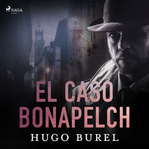 El caso Bonapelch, Hugo Burel
