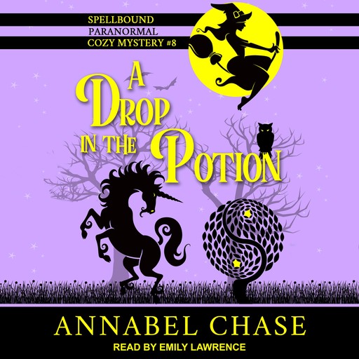 A Drop in the Potion, Annabel Chase