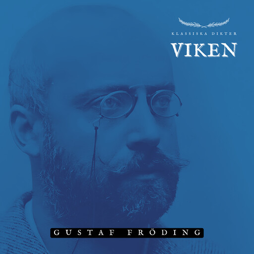 Viken, Gustaf Fröding