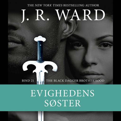 The Black Dagger Brotherhood #21: Evighedens søster, J.R. Ward