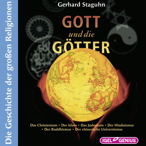 Gott und die Götter, Gerhard Staguhn