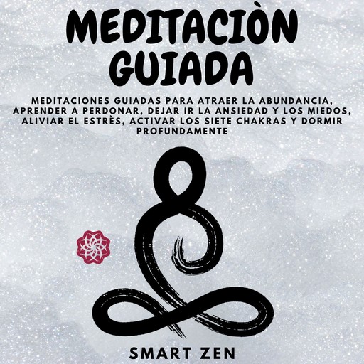 Meditaciòn Guiada, Smart Zen