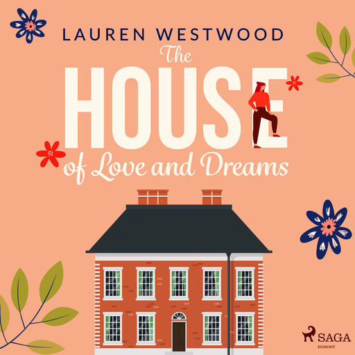The House of Love and Dreams, Lauren Westwood