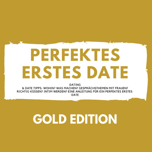 Perfektes erstes Date Gold Edition, Florian Höper