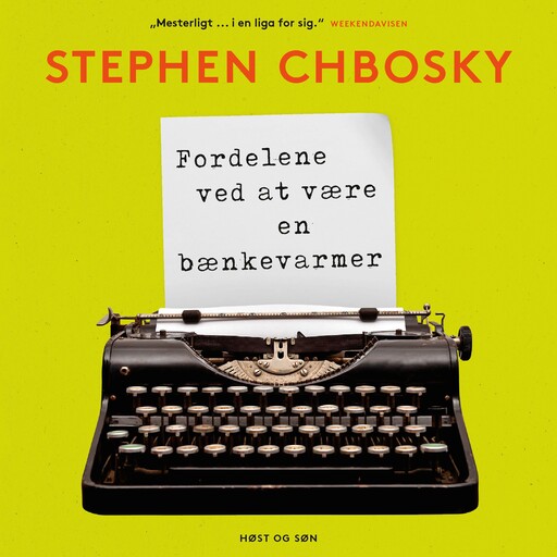 Fordelene ved at være en bænkevarmer, Stephen Chbosky