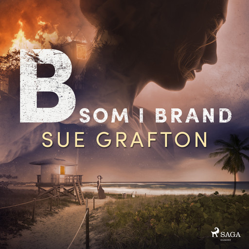 B som i brand, Sue Grafton