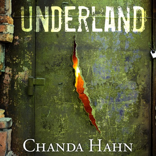 Underland, Chanda Hahn