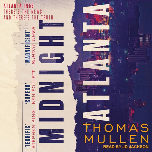 Midnight Atlanta, Thomas Mullen