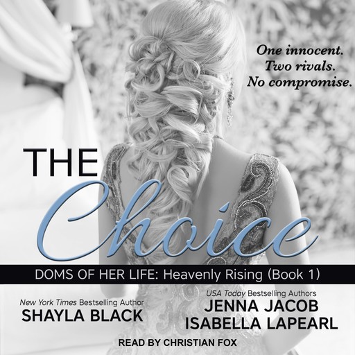 The Choice, Shayla Black, Jenna Jacob, Isabella LaPearl