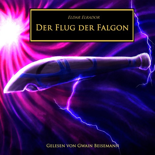 Der Flug der Falgon, Eldar Elrador