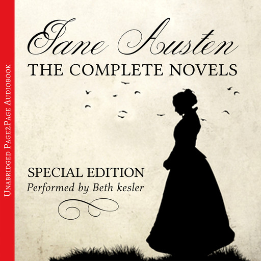 Jane Austen - The Complete Novels (Special Edition), Jane Austen