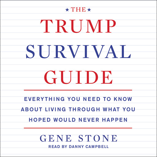 The Trump Survival Guide, Gene Stone