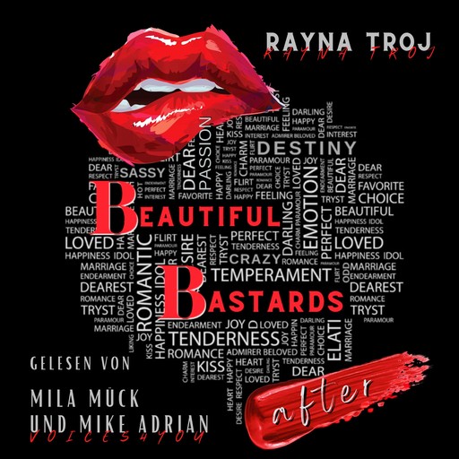 Beautiful Bastards: after, Rayna Troj