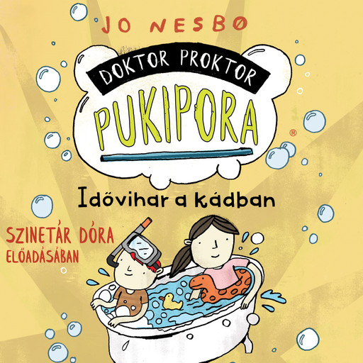 Idővihar a kádban - Doktor Proktor Pukipora, Szalag 2 (teljes), Jo Nesbo
