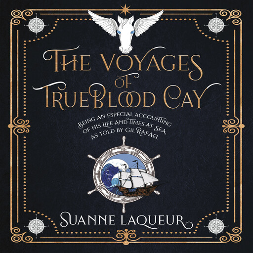The Voyages of Trueblood Cay, Suanne Laqueur