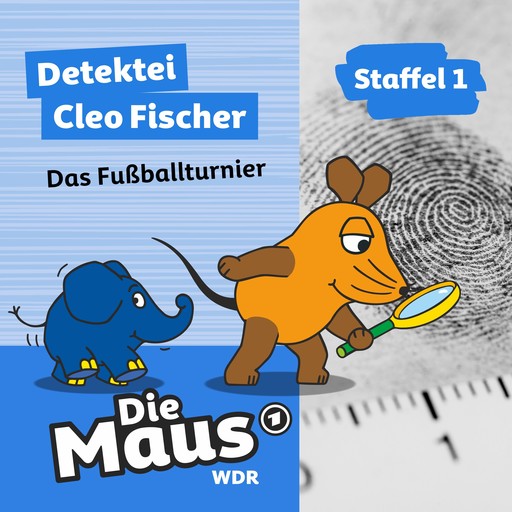 Die Maus, Detektei Cleo Fischer, Folge 4: Das Fußballturnier, Die Maus