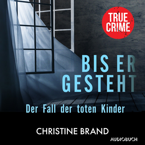 Bis er gesteht, Christine Brand