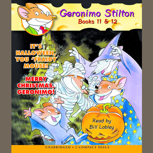 It's Halloween, You 'Fraidy Mouse! / Merry Christmas, Geronimo! (Geronimo Stilton #11 & #12), Geronimo Stilton