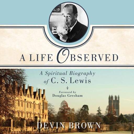 A Life Observed, Devin Brown