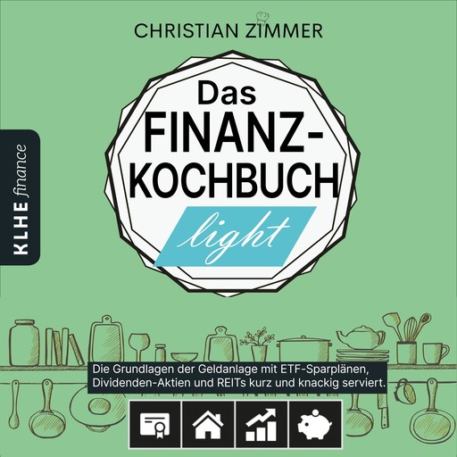 Das Finanz-Kochbuch Light, Christian Zimmer