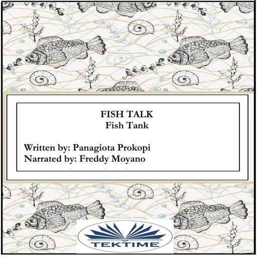 Fish Talk, Panagiota Prokopi