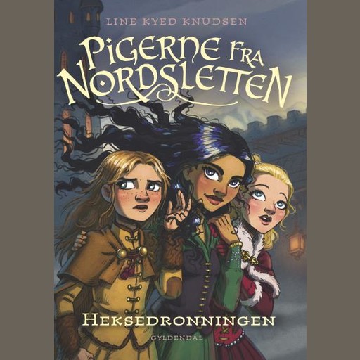 Pigerne fra Nordsletten 2 - Heksedronningen, Line Kyed Knudsen
