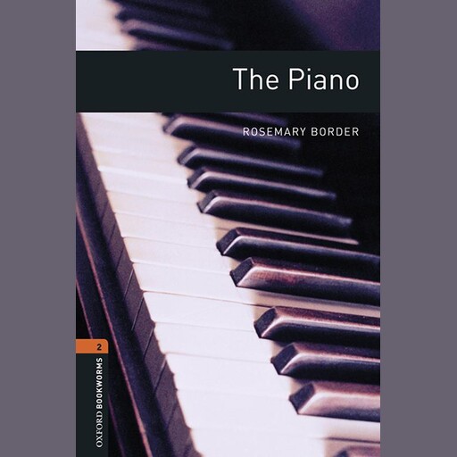The Piano, Rosemary Border