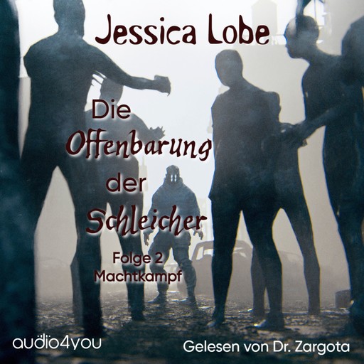 Die Offenbarung der Schleicher – Folge 2, Jessica Lobe