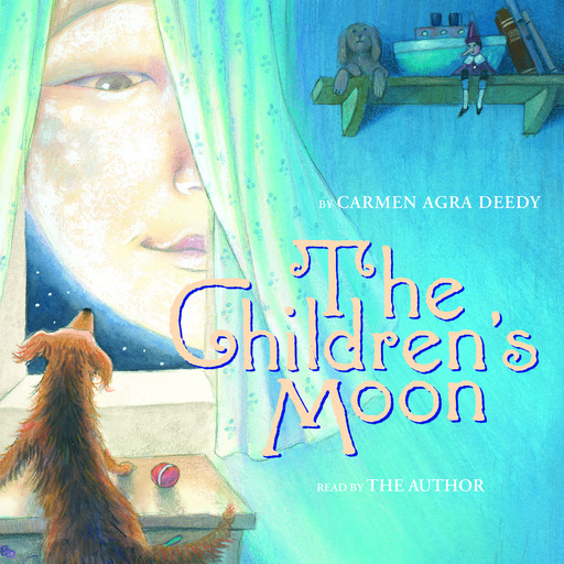 The Children's Moon, Carmen Agra Deedy