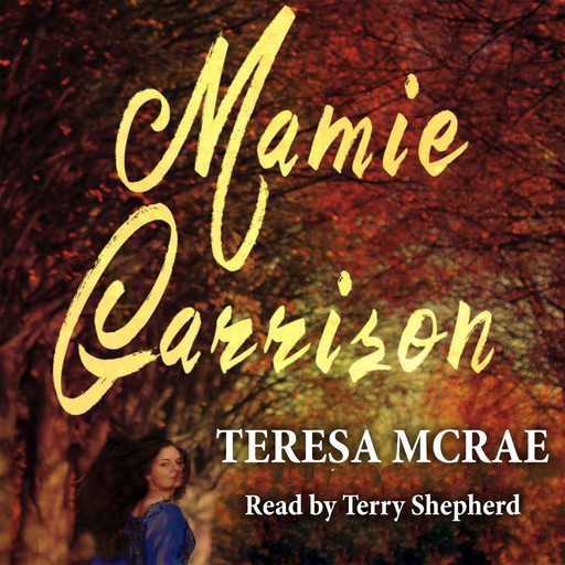 Mamie Garrision, Teresa McRae