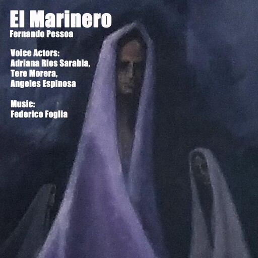 El Marinero, Fernando Pessoa