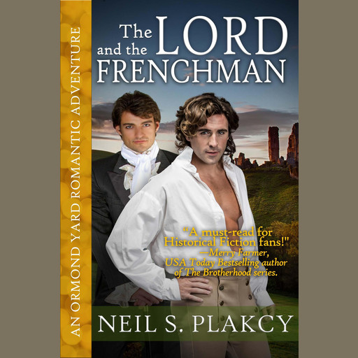 The Lord and the Frenchman, Neil Plakcy