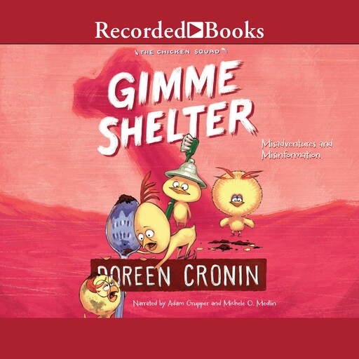 Gimme Shelter, Doreen Cronin