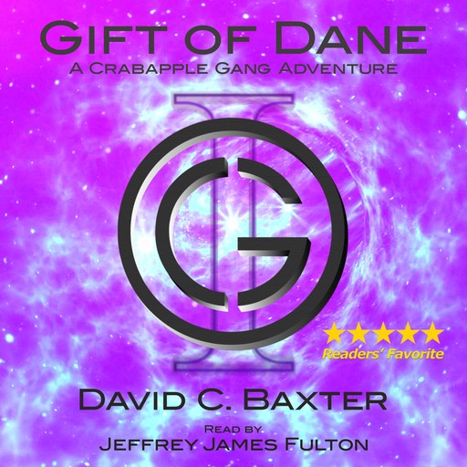 Gift of Dane - Volume One, David C. Baxter