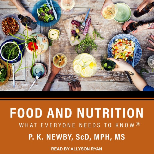 Food and Nutrition, M.S, MPH, ScD, P.K. Newby