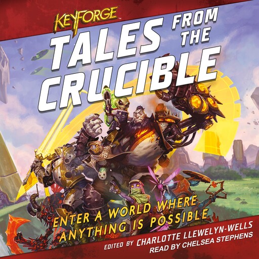 Tales from the Crucible, C.L.Werner, David Guymer, Robbie MacNiven, Tristan Palmgren, M Darusha Wehm, Cath Lauria, M.K. Hutchins, Thomas Parrott