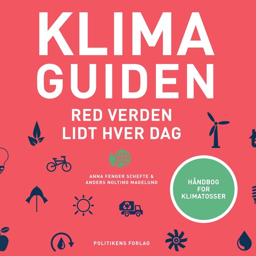 Klimaguiden, Anders Nolting Magelund, Anna Fenger Schefte