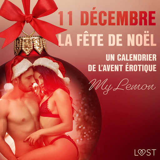 11 décembre – La Fête de Noël – Un calendrier de l’Avent érotique, My Lemon