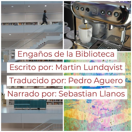 Engaños de la Biblioteca, Martin Lundqvist, Pedro Aguero