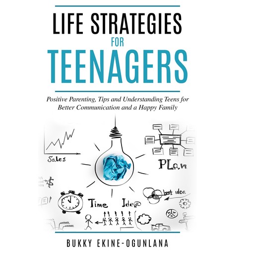 Life Strategies for Teenagers, Bukky Ekine-Ogunlana