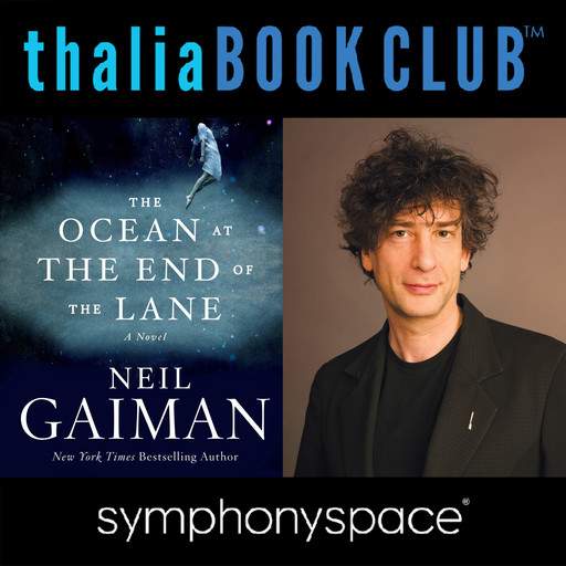 Thalia Book Club: Neil Gaiman: The Ocean at the End of the Lane, Neil Gaiman
