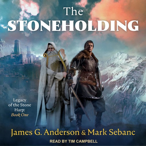 The Stoneholding, James Anderson, Mark Sebanc