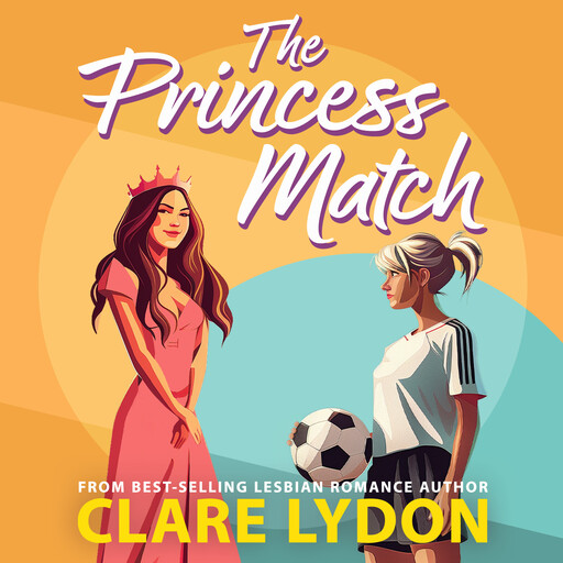 The Princess Match, Clare Lydon