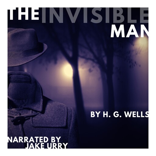 The Invisible Man, Herbert Wells
