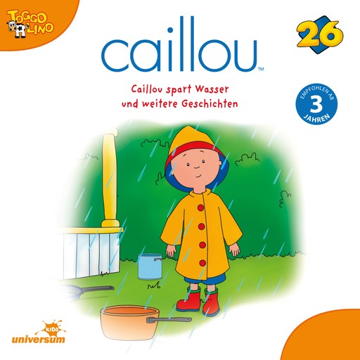 Caillou - Folgen 278-286: Caillou spart Wasser, Caillou